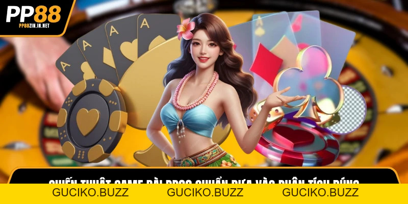 Chiến Thuật Game Bài PP88 Và Hệ Thống Giải Mã Xác Suất 2026