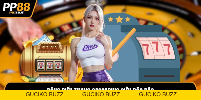 Siêu Cấp Ace Tại Nhà Cái PP88 Và Cơ Chế Thẻ Bài Biến Hình