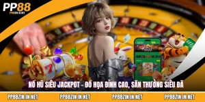 PP88 🎖️ Link Trang Chủ 2026 | Đăng Ký Gia Nhập Tặng 100K