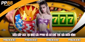 PP88 🎖️ Link Trang Chủ 2026 | Đăng Ký Gia Nhập Tặng 100K